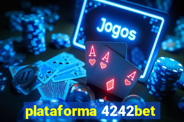 plataforma 4242bet